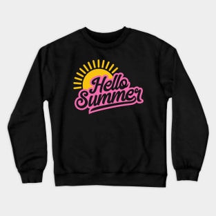 Hello summer Crewneck Sweatshirt